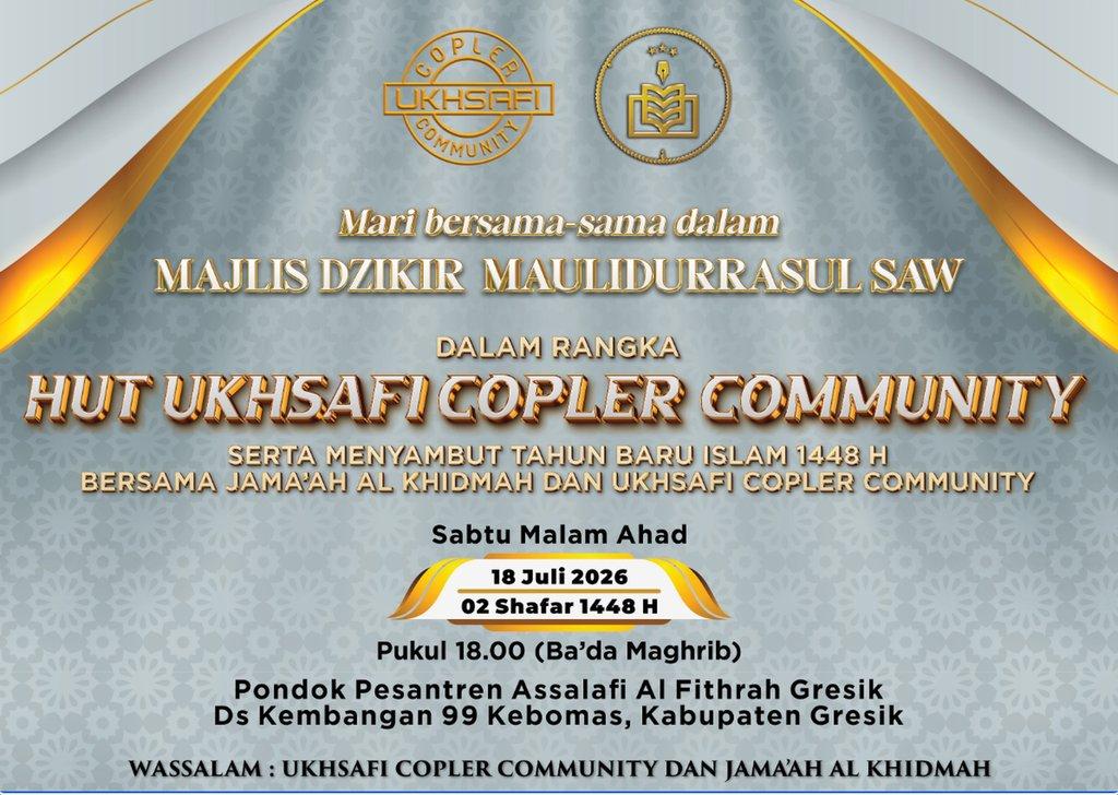 Majlis Dzikir & Maulidurrasul SAW  - HUT UKHSAFI Copler Community serta Menyambut Tahun Baru Islam 1448 Hijriah
